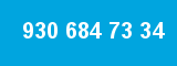 930 684 73 34